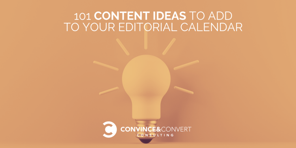 101 Recount Suggestions to Add to Your Editorial Calendar