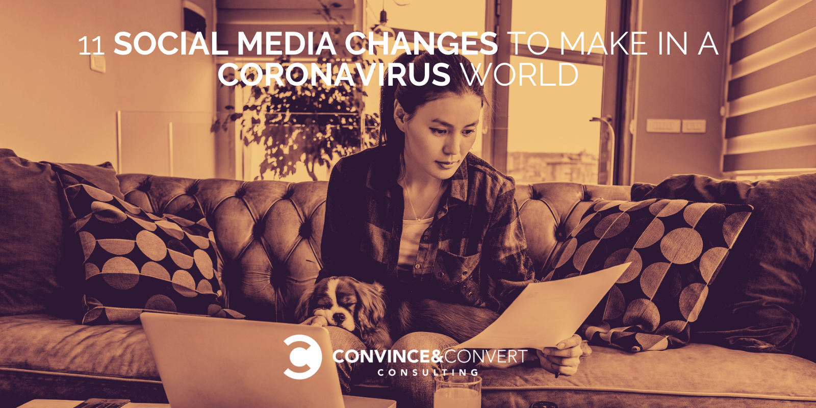 11 Social Media Changes to Make in a Coronavirus World