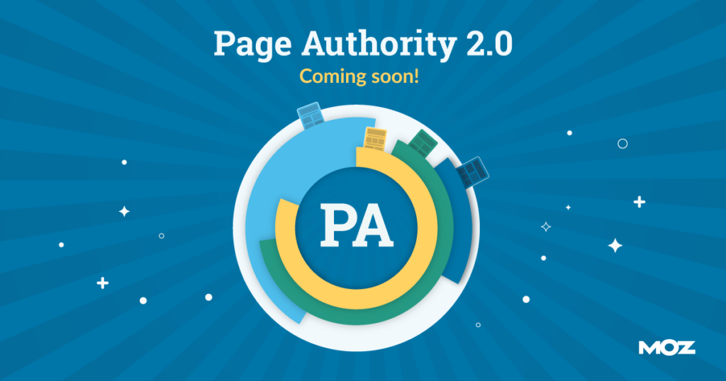 Page Authority 2.0 Is Coming This Month: What’s Changing and Why
