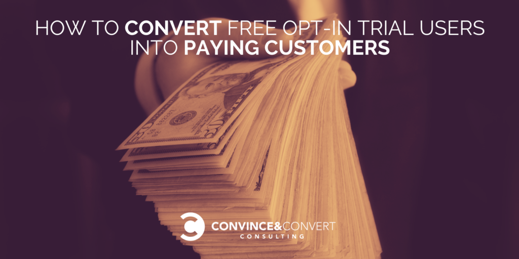 Strategies to Convert Free Make a selection-in Trial Users into Paying Customers