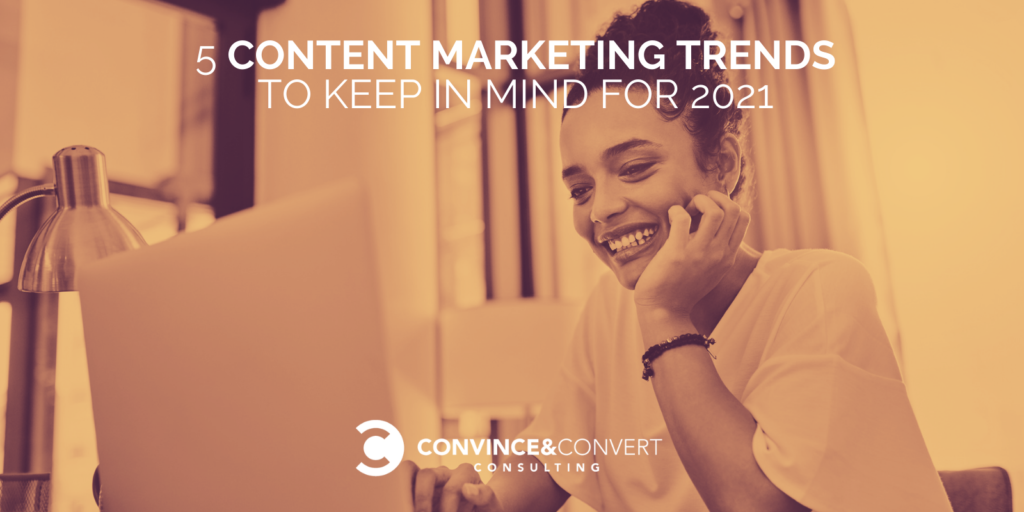 5 Disclose material Marketing Trends to Snatch in Mind for 2021 : Disclose material Marketing Consulting and Social Media Approach