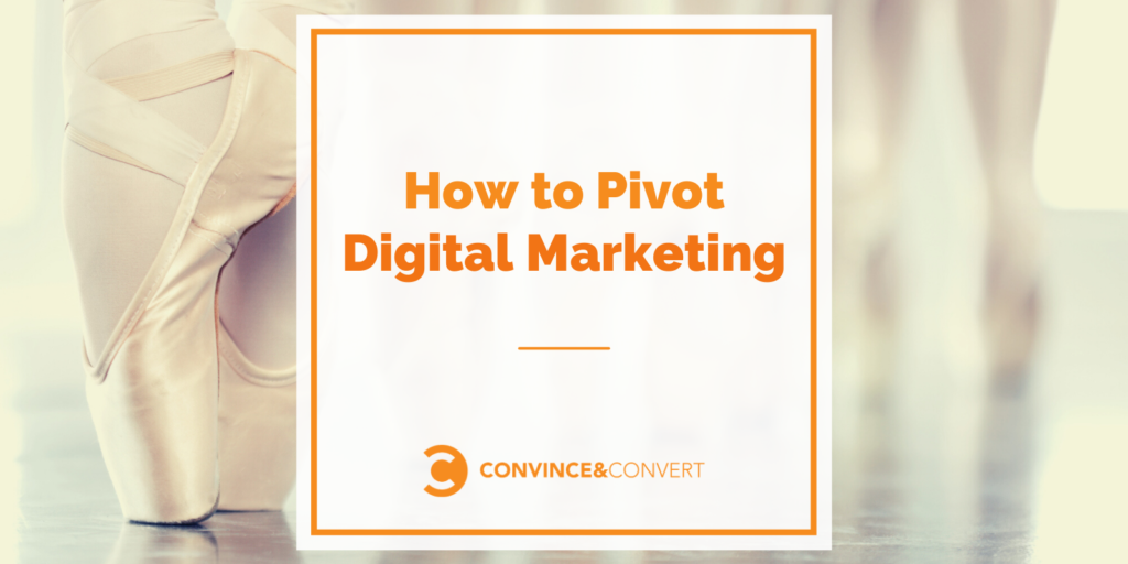 Pivot Digital Advertising and marketing – Persuade & Convert