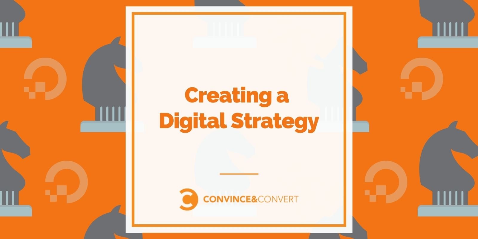 Developing a Digital Strategy