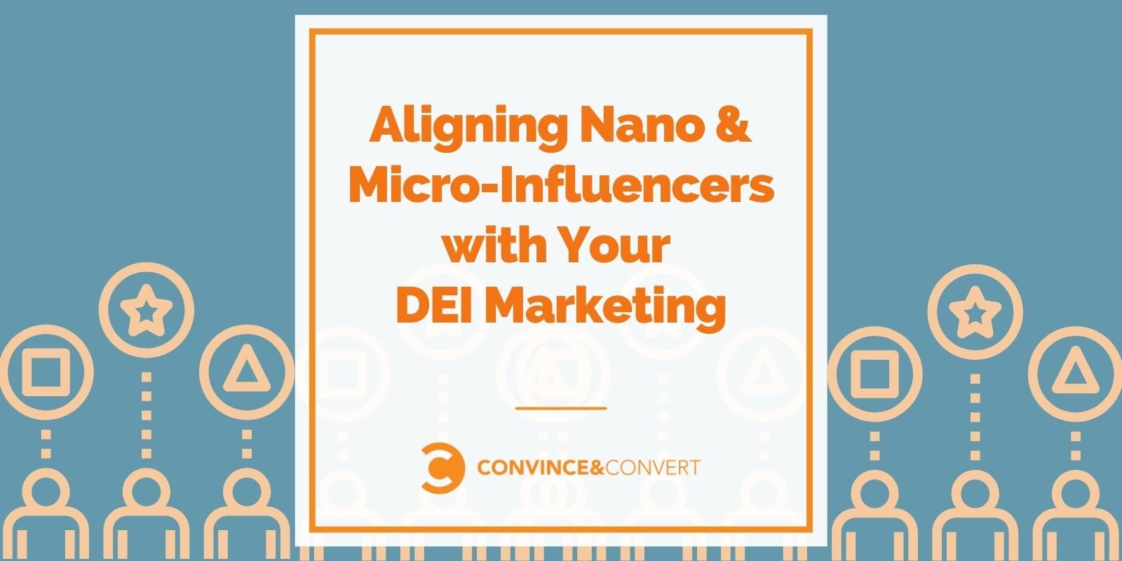 Aligning Nano & Micro-Influencers with Your DEI Advertising and marketing and marketing