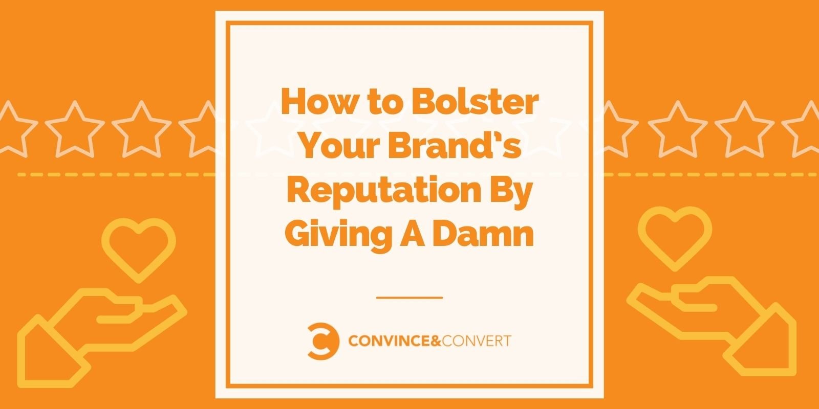 How to Bolster Your Designate’s Reputation By Giving A Damn